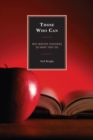 Those Who Can : Why Master Teachers Do What They Do - eBook