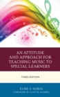 Attitude and Approach for Teaching Music to Special Learners - eBook