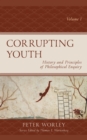 Corrupting Youth : History and Principles of Philosophical Enquiry - eBook
