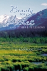 Beauty for Ashes and Other Life Lessons - eBook