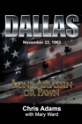 Dallas : Lone Assassin or Pawn - eBook
