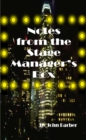 Notes From the Stage Manager's Box - eBook