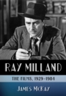 Ray Milland : The Films, 1929-1984 - eBook