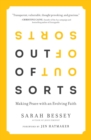 Out of Sorts : Making Peace with an Evolving Faith - eBook