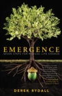 Emergence : Seven Steps for Radical Life Change - eBook