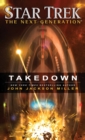 Star Trek: The Next Generation: Takedown - eBook