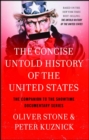 Concise Untold History of the United States - eBook