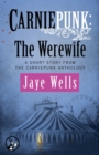 Carniepunk: The Werewife - eBook