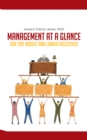 Management at a Glance : For Top, Middle and Lower Executives - eBook