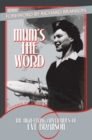 Mum's the Word : The High-Flying Adventures of Eve Branson - eBook