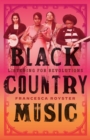 Black Country Music : Listening for Revolutions - Book