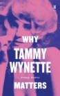 Why Tammy Wynette Matters - eBook