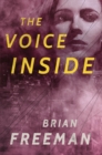 The Voice Inside : A Thriller - Book