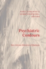 Psychiatric Contours : New African Histories of Madness - eBook