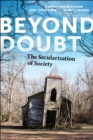 Beyond Doubt : The Secularization of Society - Book
