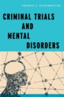 Criminal Trials and Mental Disorders - eBook
