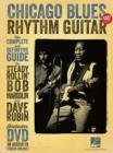 Chicago Blues Rhythm Guitar : The Complete and Definitive Guide - Book