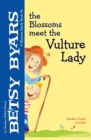 The Blossoms Meet the Vulture Lady - eBook
