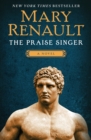 The Praise Singer : A Novel - eBook