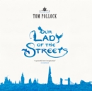 Our Lady of the Streets - eAudiobook