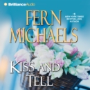 Kiss and Tell - eAudiobook