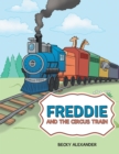 Freddie and the Circus Train - eBook