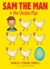 Sam the Man & the Chicken Plan - eBook