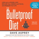 The Bulletproof Diet - eAudiobook
