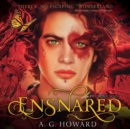 Ensnared - eAudiobook