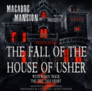 Macabre Mansion Presents ... The Fall of the House of Usher - eAudiobook