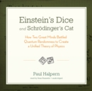 Einstein's Dice and Schrodinger's Cat - eAudiobook