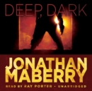 Deep, Dark - eAudiobook