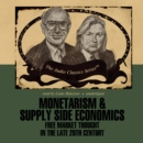 Monetarism and Supply Side Economics - eAudiobook