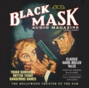 Black Mask Audio Magazine, Vol. 1 - eAudiobook