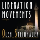 Liberation Movements - eAudiobook