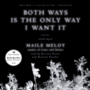 Both Ways Is the Only Way I Want It - eAudiobook
