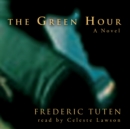 The Green Hour - eAudiobook