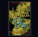 Jamaica Blue - eAudiobook