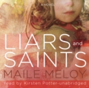 Liars and Saints - eAudiobook