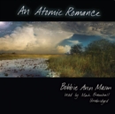 An Atomic Romance - eAudiobook