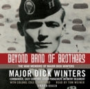 Beyond Band of Brothers - eAudiobook