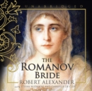 The Romanov Bride - eAudiobook