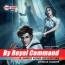 By Royal Command - eAudiobook
