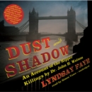 Dust and Shadow - eAudiobook