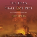 The Dead Shall Not Rest - eAudiobook