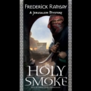 Holy Smoke - eAudiobook