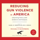 Reducing Gun Violence in America - eAudiobook