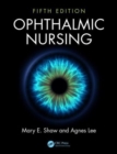 Ophthalmic Nursing - Book