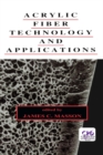 Acrylic Fiber Technology and Applications - eBook