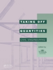 Taking Off Quantities: Civil Engineering - eBook